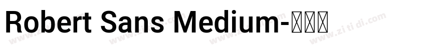 Robert Sans Medium字体转换